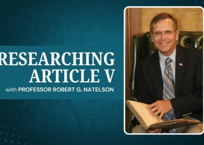GOV 200: Researching Article V with Professor Natelson